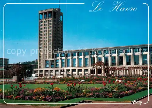 AK / Ansichtskarte Le_Havre Hotel de Ville Le_Havre