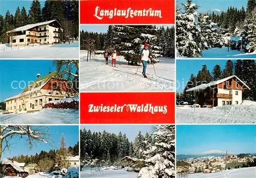 AK / Ansichtskarte Zwiesel__Niederbayern Langlaufzentrum Berghotel Winterpanorama Wintersport 