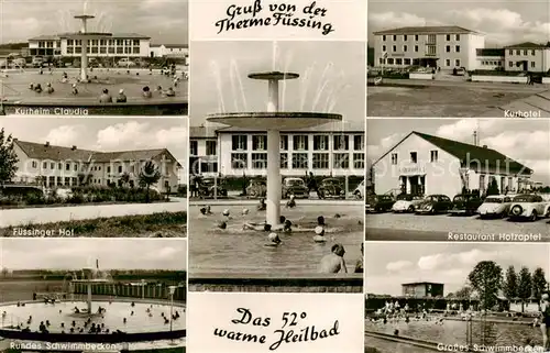 AK / Ansichtskarte Fuessing_Bad Therme Fuessing   Kurheim Claudig   Kurhotel   Rest. Holzapfel   Schwimmbecken Fuessing_Bad