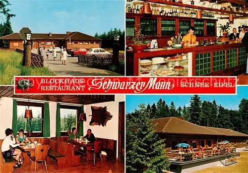 AK / Ansichtskarte Schnee_Eifel Restaurant Blockhaus Schwarzer Mann Innen  u. Aussenansichten 