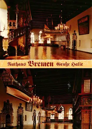 AK / Ansichtskarte Bremen Rathaus Grosse Halle Bremen