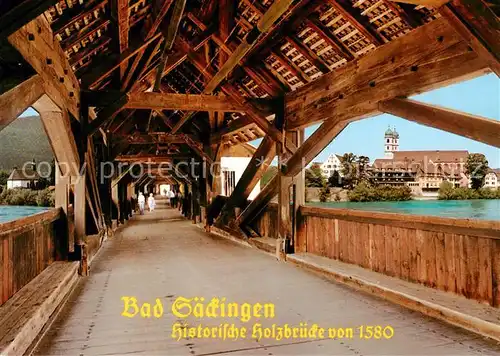 AK / Ansichtskarte Bad_Saeckingen_Hochrhein Historische Holzbruecke und Muenster St Fridolin 