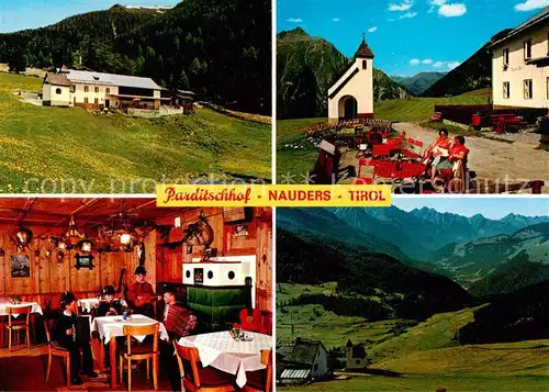 AK / Ansichtskarte Nauders_Tirol Parditschhof Gaststube Kapelle Panorama Nauders Tirol