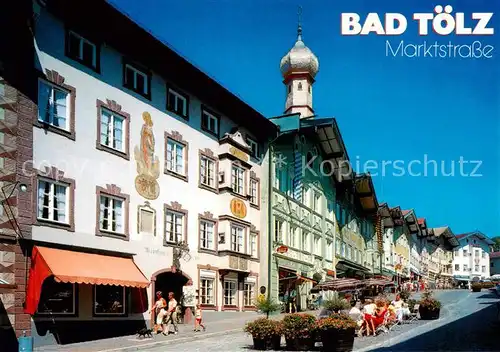 AK / Ansichtskarte Bad_Toelz Altstadt mit Marktstrasse Bad_Toelz