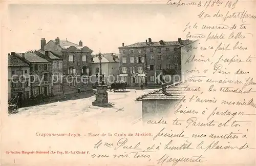 AK / Ansichtskarte Craponne sur Arzon Place de la Croix de Mission Craponne sur Arzon