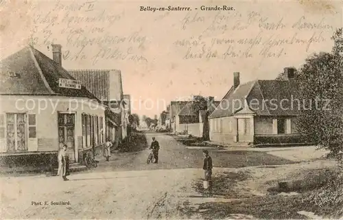 AK / Ansichtskarte Belloy en Santerre Grande Rue   Feldpost Belloy en Santerre