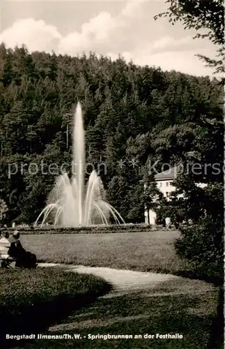 AK / Ansichtskarte Ilmenau_Thueringen Springbrunnen an der Festhalle Ilmenau Thueringen