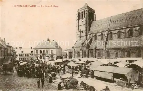 AK / Ansichtskarte Henin Lietard_62_Pas de Calais La Grand Place   Markt   Feldpost 