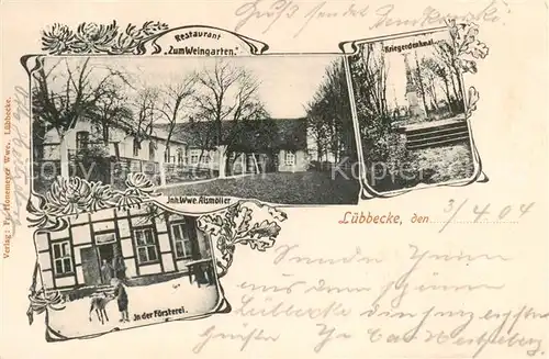 AK / Ansichtskarte Luebbecke_Westfalen Restaurant Zum Weingarten   In d. Foersterei   Kriegerdenkmal Luebbecke_Westfalen