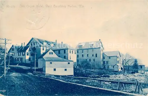 AK / Ansichtskarte West_Boothbay_Harbor Oak Grove Hotel West_Boothbay_Harbor
