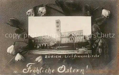 AK / Ansichtskarte Zuerich_ZH Liebfrauenkirche Aussenansicht Zuerich_ZH