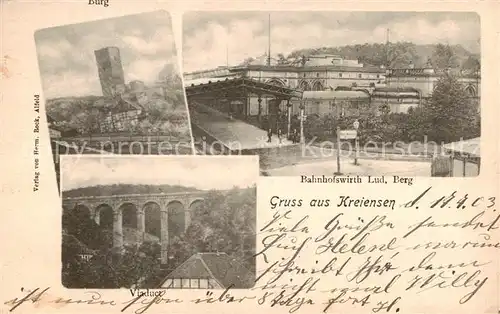 AK / Ansichtskarte Kreiensen Bahnhofswirth Lud. Berg   Viaduct   Burg Kreiensen