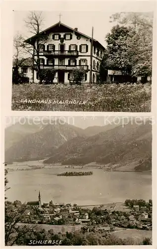 AK / Ansichtskarte Schliersee Gesamtansicht Panorama u. Landhaus Mairhofer Schliersee