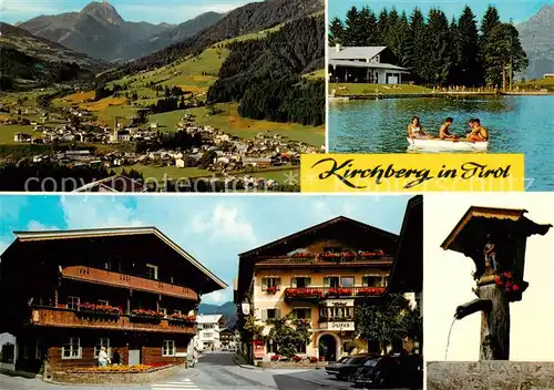 AK / Ansichtskarte Kirchberg_Tirol_AT Panorama Blick gegen Rettenstein Badesee Strassenmotiv Hotel Daxer Dorfbrunnen 