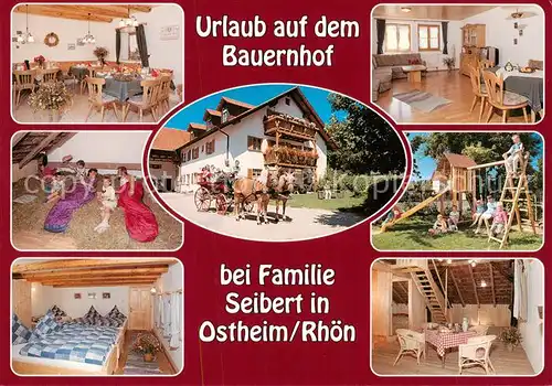 AK / Ansichtskarte Ostheim__Rhoen Urlaub auf dem Bauernhof bei Fam Seibert Teilansichten 