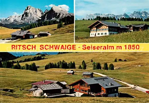 AK / Ansichtskarte Seiseralm_Alpe_di_Siusi_Trentino_IT Ritsch Schwaige Teilansichten 