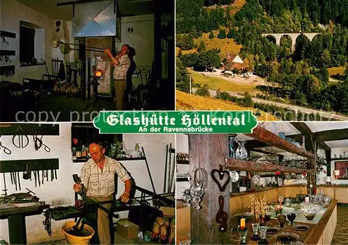 AK / Ansichtskarte Breitnau Glashuette Hoellental Glasblaeser Heinz Pichotta Ausstellungsraum Ravennabruecke Breitnau