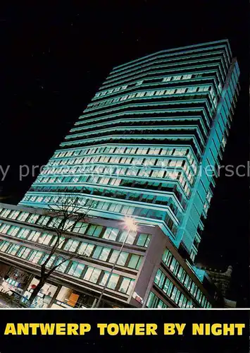 AK / Ansichtskarte Antwerpen_Anvers Antwerp Tower by Night Antwerpen Anvers