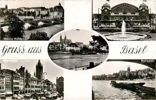 AK / Ansichtskarte Basel_BS Mittlere Rheinbruecke Bahnhof Marktplatz Rheinpartie Basel_BS