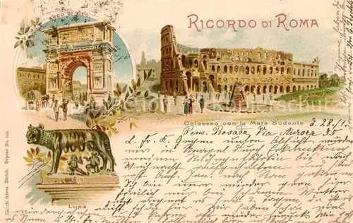 AK / Ansichtskarte Roma__Rom_IT Colosseo con la Meta Sudanie   Arco di Tito   Lupa 