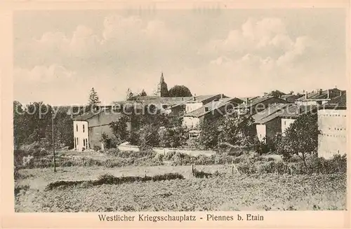 AK / Ansichtskarte Piennes_Etain_55_Meuse Westlicher Kriegsschauplatz 
