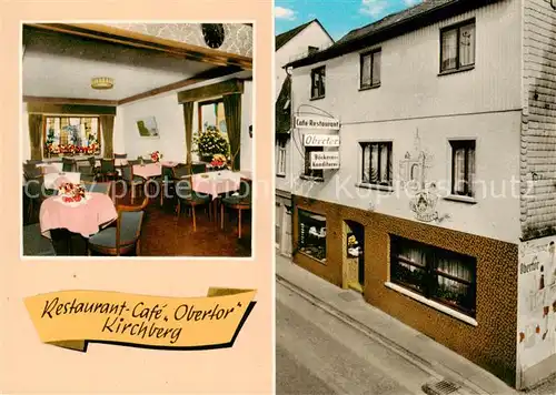 AK / Ansichtskarte Kirchberg_Hunsrueck Restaurant Cafe Obertor Kirchberg Hunsrueck