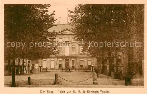 AK / Ansichtskarte Den_Haag_La_Haye_NL Paleis van H. M. de Koningin Moeder 