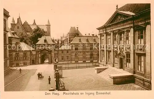 AK / Ansichtskarte Den_Haag_La_Haye_NL Mauritshuis en Ingang Binnenhof 