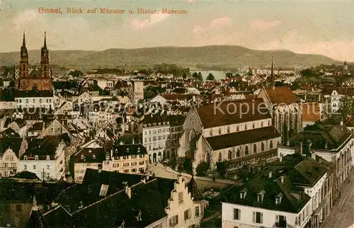AK / Ansichtskarte Basel_BS Muenster u. Histor. Museum Basel_BS