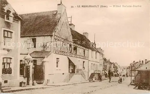 AK / Ansichtskarte Le_Merlerault Hotel Sainte Barbe Le_Merlerault