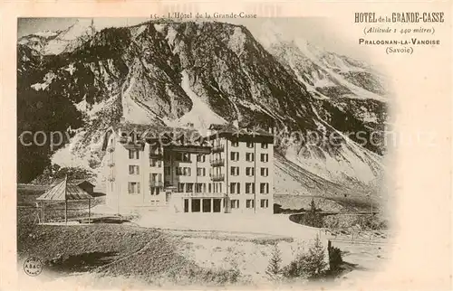 AK / Ansichtskarte Pralognan la Vanoise Hotel de la Grande Casse Pralognan la Vanoise