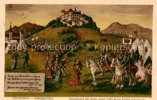 AK / Ansichtskarte  Weinsberg Belagerung d. Burg 1140  Weinsberg