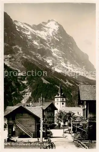 AK / Ansichtskarte Grindelwald Kirche u. Eiger Grindelwald