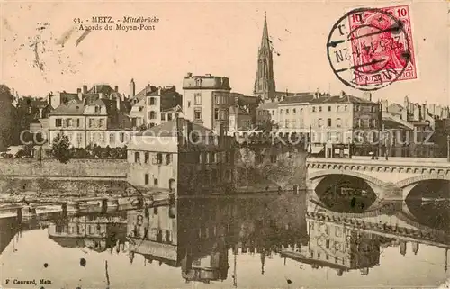 AK / Ansichtskarte Metz__57_Moselle Mittelbruecke Abords du Moyen Pont 