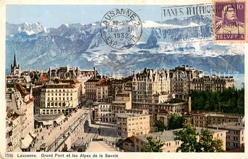 AK / Ansichtskarte Lausanne_VD Grand Pont et les Alpes de la Savoie Lausanne VD