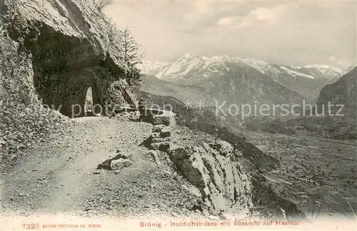 AK / Ansichtskarte Bruenig_BE Hohfluehstrasse mit Aussicht auf Haslital Berner Alpen Bruenig_BE