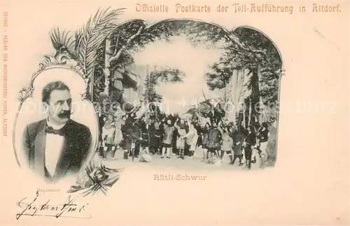 AK / Ansichtskarte Altdorf__UR Ruetli Schwur   Tell Auffuehrung 