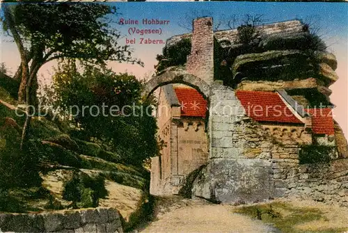 AK / Ansichtskarte Zabern_Saverne_67_Alsace Ruine Hohbarr 