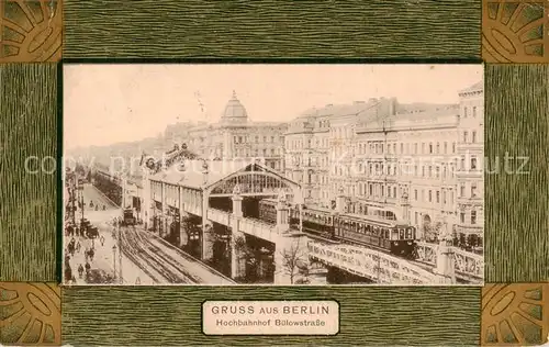 AK / Ansichtskarte  Berlin Hochbahnhof Buelowstrasse Berlin