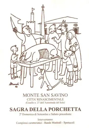 AK / Ansichtskarte  Monte_San_Savino_Arezzo_IT Citta Rionascimentale Sagra della Porchetta 