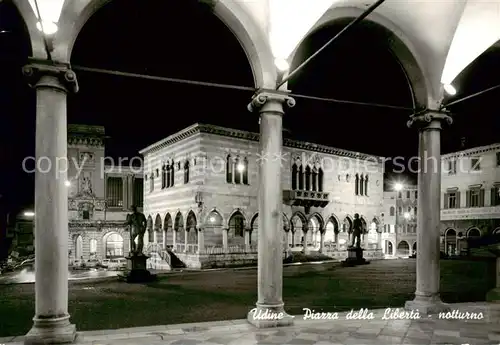 AK / Ansichtskarte  Udine_IT Piazza della Liberta notturno 