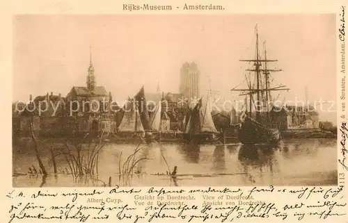 AK / Ansichtskarte 73795550 Amsterdam__NL Gezicht op Dordrecht Gemaelde Rijks-Museum Amsterdam Kuenstlerkarte 