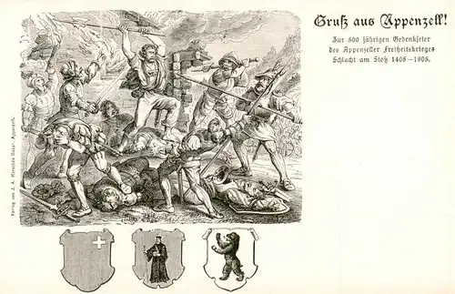 AK / Ansichtskarte Appenzell_IR Zur 500jaehrigen Gedenkfeier des Appenzeller Freiheitskrieges Schlacht am Stoss Kuenstlerkarte Appenzell IR