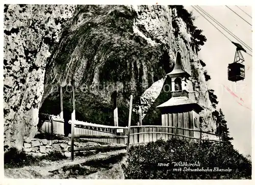 AK / Ansichtskarte Appenzell_IR Wildkirchli mit Schwebebahn Ebenalp Appenzell IR