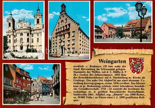 AK / Ansichtskarte  Weingarten_Wuerttemberg Benediktinerbasilika Amtshaus Marktplatz Kornhaus Fussgaengerzone Historie Weingarten Wuerttemberg