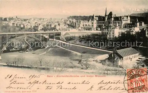 AK / Ansichtskarte Bern_BE Kirchenfeldbruecke und historisches Museum Bern_BE