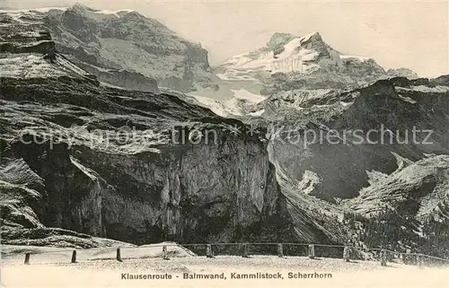 AK / Ansichtskarte Klausenpass Klausenroute Balmwand Kammlistock Scherrhorn Glarner Alpen Klausenpass