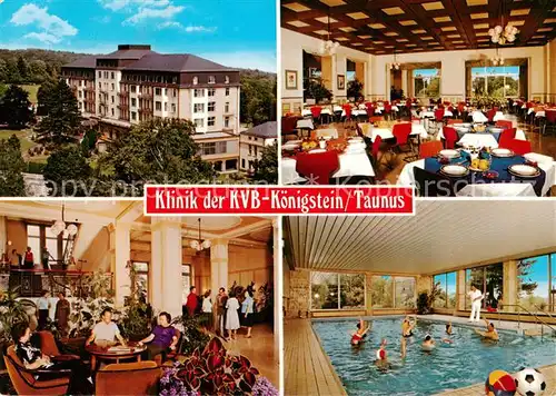 AK / Ansichtskarte  Koenigstein__Taunus Klinik der KBV Speisesaal Foyer Hallenbad 