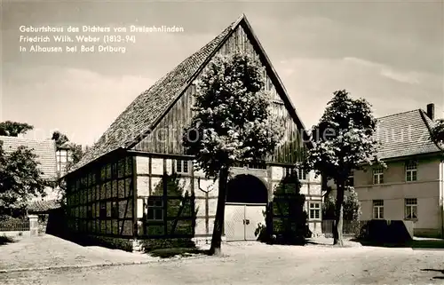 AK / Ansichtskarte  Alhausen_Westfalen Geburtshaus des Dichters von Dreizehnlinden Friedrich Wilhelm Weber Alhausen_Westfalen