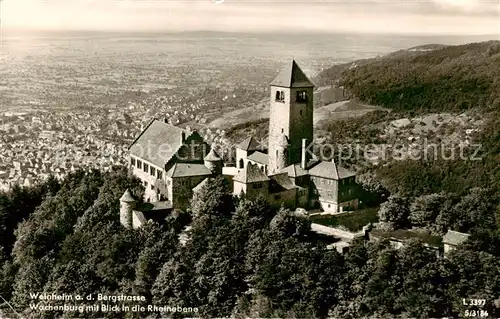 AK / Ansichtskarte  Weinheim_Bergstrasse Wachenburg mit Blick in die Rheinebene Weinheim_Bergstrasse